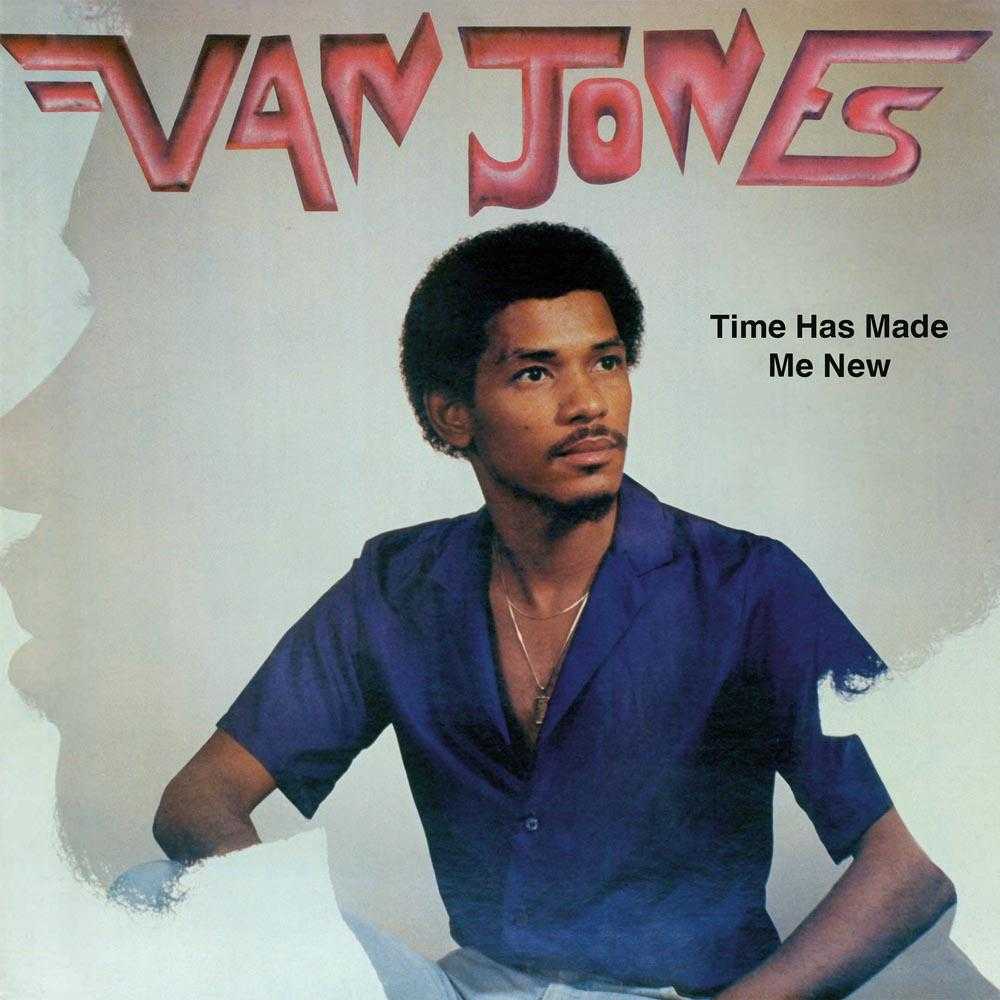 Van Jones - Time Has Made Me New LP CD front cover