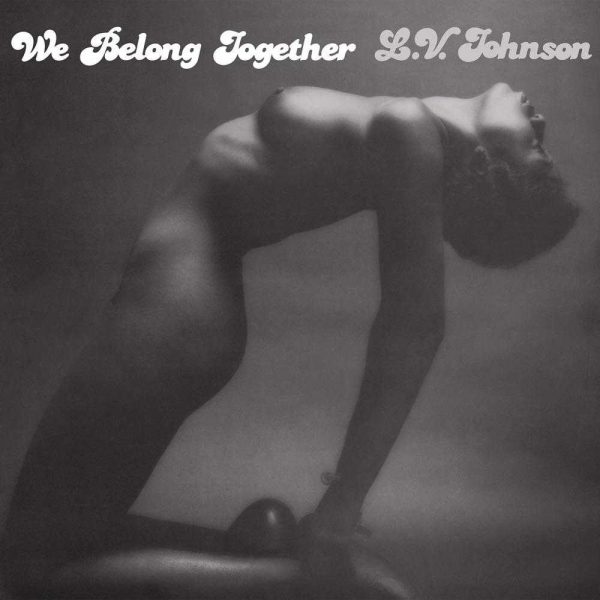 L.V. Johnson - We Belong Together LP CD front cover