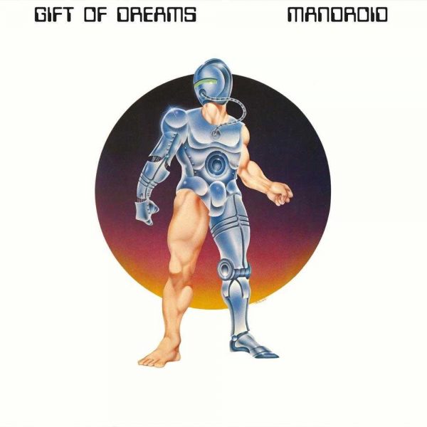 Gift Of Dreams - MandroidGift Of Dreams - Mandroid LP CD front cover