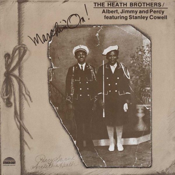 The Heath Brothers Marching On front cover vinyl CD