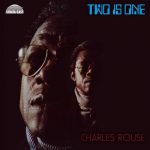 Charles Rouse – Two Is One LP CD Everland Jazz 010