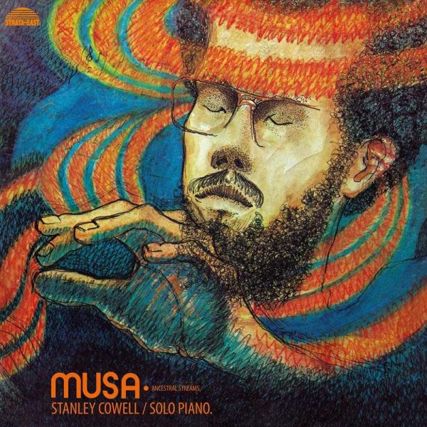 Stanley Cowell - Musa - Ancestral Streams (Vinyl, CD, download) | JAZZ
