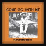 Manford Best – Come Go With Me
