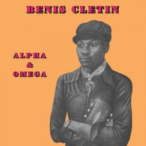 Benis Cletin - Alpha & Omega