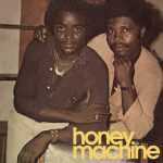 Honey Machine – Honey Machine LP
