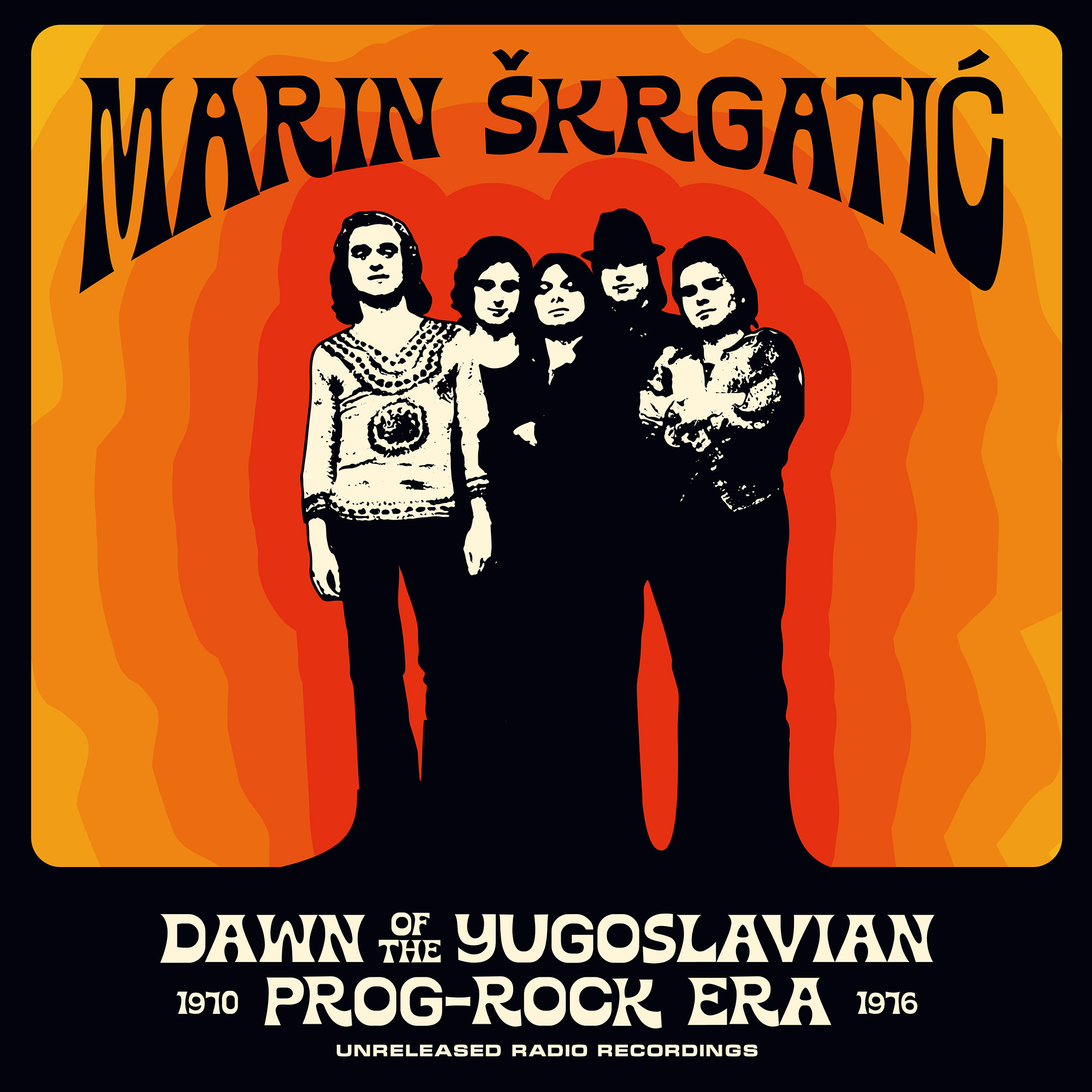 Everland-YU006_Marin Skrgatic – Dawn Of The Yugoslavian Prog-Rock Era (unreleased radio recordings 1970-1976)